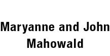 John and Maryanne Mahowald